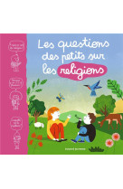 Les questions des petits sur l