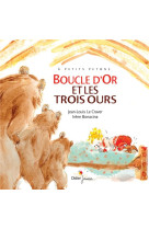 Boucle d-or et les trois ours