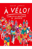 A velo ! - l-en-cyclo pratique