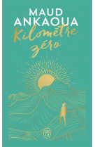 Kilometre zero - edition colle