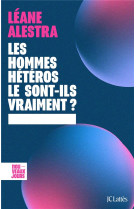 Les hommes heteros le sont-ils