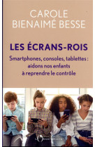 Les ecrans-rois - smartphones,