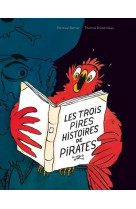 Trois pires histoires de pirat