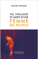 Vie, vieillesse et mort d-une