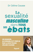 La sexualite masculine dans to