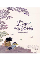 L-age des secrets