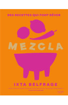 Mezcla - des recettes qui font