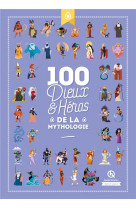 100 dieux et heros de la mytho