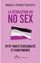 La revolution du no sex - peti