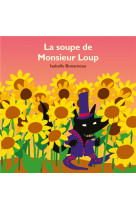 La soupe de monsieur loup