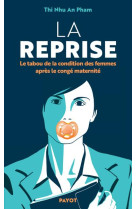 La reprise - le tabou de la co