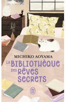 La bibliotheque des reves secr