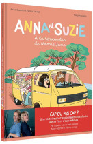 Anna et suzie a la rencontre d