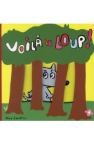 Voila le loup