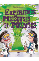 Experiences poisseuses et puan