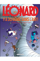 Leonard - tome 33 - y a du gen