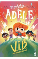 Mortelle adele v.i.b. - tome 4