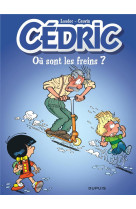 Cedric - tome 16 - ou sont les