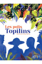 Les polis topilins