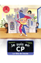 Je suis en cp - t06 - la fete