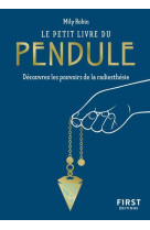 Le petit livre du pendule - de