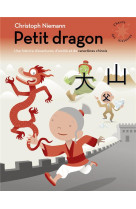 Petit dragon - une histoire d-