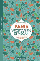 Paris vegetarien et vegan - le