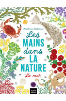 Les mains dans la nature - la