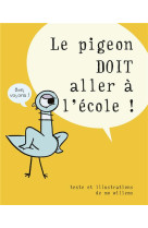 Le pigeon doit aller a l-ecole