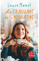 Le craquant de la nougatine