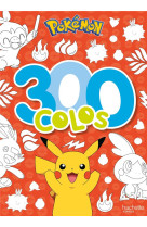 Pokemon - 300 colos pokemon ga