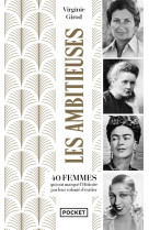 Les ambitieuses... - 40 femmes