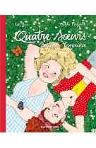 Quatre soeurs integrale t3 + t