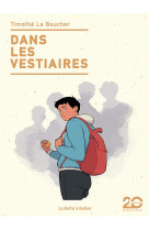 Dans les vestiaires (editions