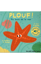 Plouf, au bord de la mer - 5 m