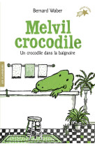 Melvil crocodile - un crocodil