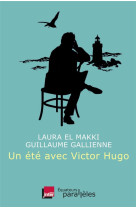 Un été avec victor hugo