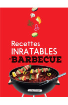 Recettes inratables au barbecu