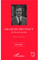 Francois truffaut - le secret