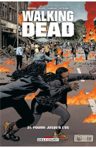 Walking dead t31 - pourri jusq