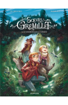 Les soeurs gremillet - tome 4