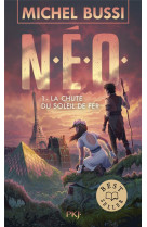 N.e.o. - tome 1 la chute du so