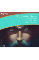 La barbe bleue et autres contes