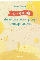 Petit guide des villes et des