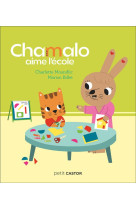 Chamalo aime l-ecole