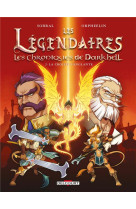 Les legendaires - les chroniqu