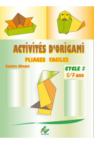 Activites autour de l'origami 5/7 ans