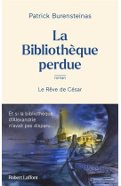 La bibliotheque perdue - le re