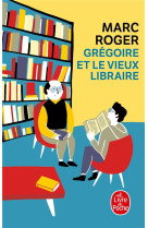 Gregoire et le vieux libraire