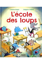 Ecole des loups (l-)